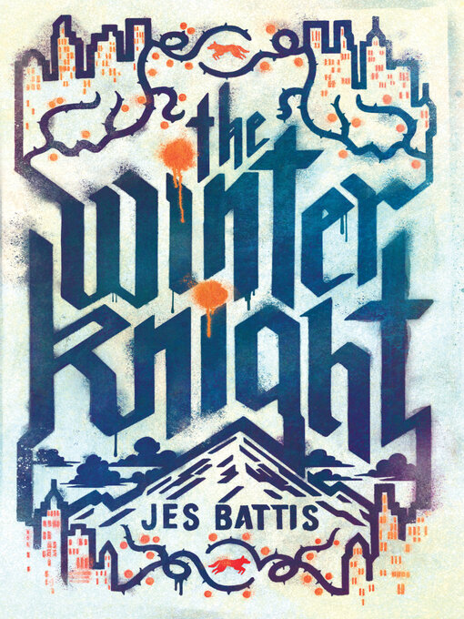 Title details for The Winter Knight by Jes Battis - Available